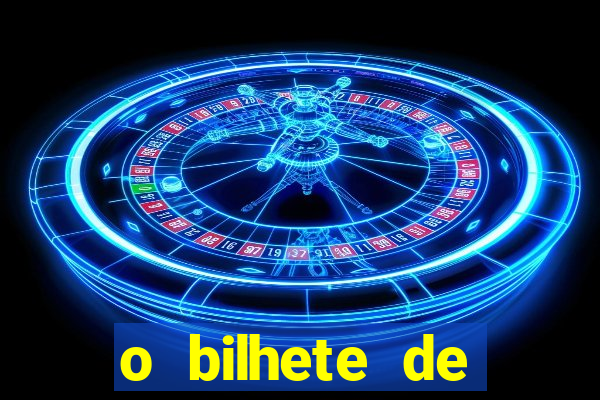 o bilhete de loteria premiado filme completo dublado
